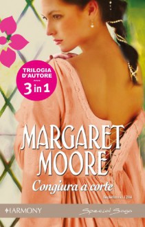 Congiura a corte - Margaret Moore