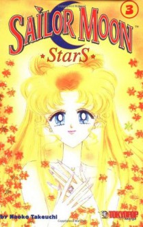 Sailor Moon Stars # 3 - Naako Takeuchi, Naoko Takeuchi