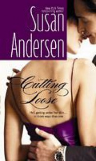 Cutting Loose - Susan Andersen