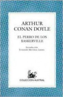 El perro de los Baskerville/The Baskerville's Dog - Arthur Conan Doyle