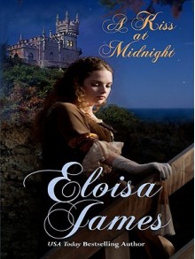 A Kiss at Midnight - Eloisa James