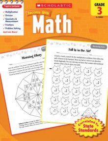 Scholastic Success with Math, Grade 3 - Scholastic Inc., Scholastic Inc.