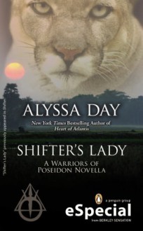 Shifter's Lady: A Warrior of Poseidon Novella - Alyssa Day