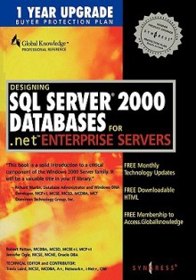 Designing SQL Server 2000 Databases - Inc Syngress Media