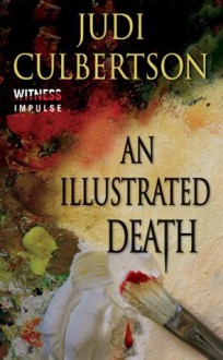 An Illustrated Death - Judi Culbertson