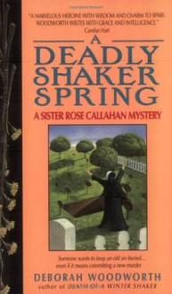 Deadly Shaker Spring - Deborah Woodworth