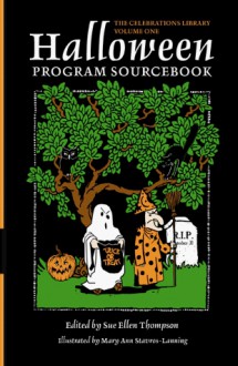 Halloween Program Sourcebook - Mary Ann Stavros-Lanning