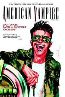 American Vampire Vol. 4 - Scott Snyder, Rafael Alburqurqe, Jordi Bernett