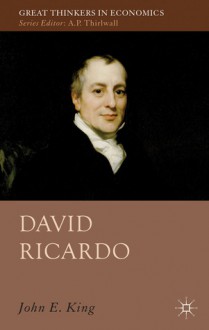 David Ricardo - John E. King