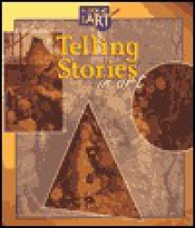 Telling Stories In Art - Joy Richardson