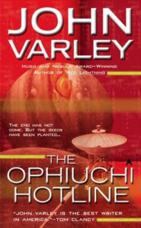 The Ophiuchi Hotline - John Varley