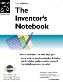 The Inventor's Notebook - Fred E. Grissom, David Pressman