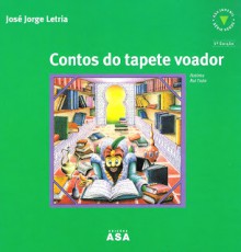 Contos do Tapete Voador - José Jorge Letria