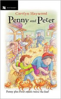 Penny and Peter - Carolyn Haywood