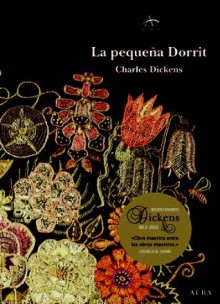 La pequeña Dorrit - Charles Dickens