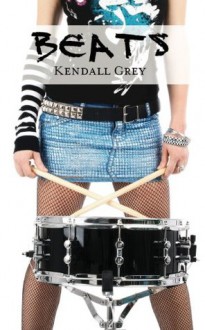 Beats - Kendall Grey