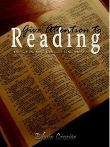 Give Attention to Reading - Edwin L. Crozier, James Wood