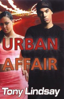 Urban Affair - Tony Lindsay