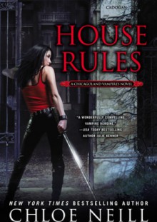 House Rules - Chloe Neill