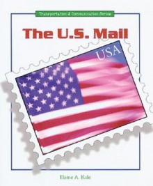 The U.S. Mail - Elaine A. Kule