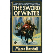 The Sword of Winter - Marta Randall