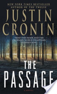 The Passage - Justin Cronin