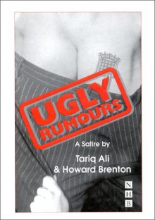 Ugly Rumours - Howard Brenton