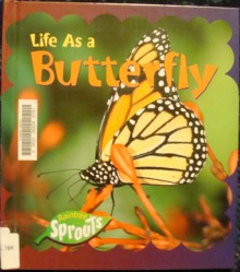 Life as a Butterfly - Victoria Parker