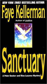 Sanctuary (Peter Decker/Rina Lazarus, #7) - Faye Kellerman