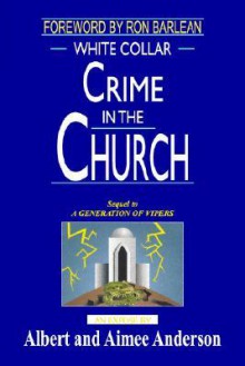 White Collar Crime in the Church - Aimee Anderson