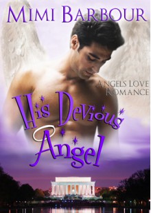 His Devious Angel - Mimi Barbour