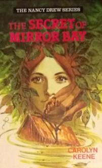 The Secret of Mirror Bay - Carolyn Keene