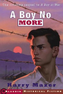 A Boy No More - Harry Mazer