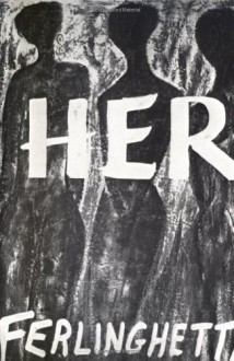 Her - Lawrence Ferlinghetti, Vincent McHugh