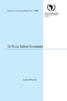 On Private Indirect Government - Achille Mbembe