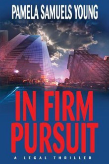 In Firm Pursuit - Pamela Samuels Young