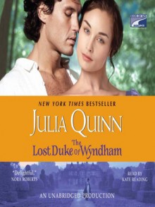 The Lost Duke of Wyndham - Kate Reading, Julia Quinn