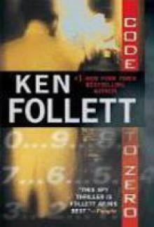 Code to Zero - Ken Follett