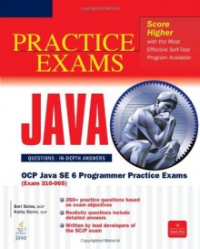 OCP Java SE 6 Programmer Practice Exams (Exam 310-065) (Certification Press) - Katherine Sierra, Bert Bates