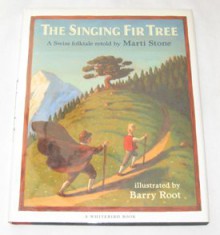 Singing Fir Tree - Martin Stone