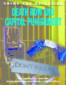 Death Row and Capital Punishment - Michael Kerrigan, Charlie Fuller