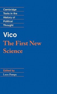 Vico: The First New Science - Giambattista Vico