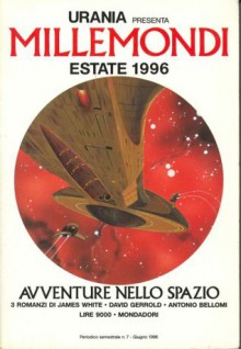 Avventure nello spazio - David Gerrold, James White, Antonio Bellomi, Mario Galli, Marco Paggi, Dida Paggi