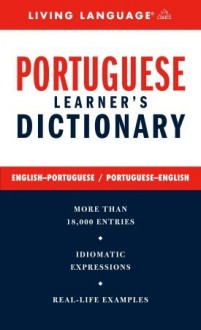 Complete Portuguese Dictionary (Complete Basic Courses) - Living Language