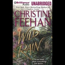 Wild Rain - Renée Raudman, Christine Feehan