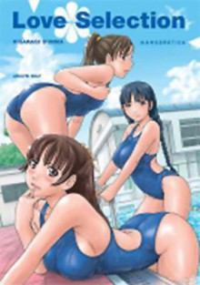 Love Selection (Hentai) - Kisaragi Gunma