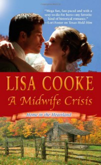 A Midwife Crisis - Lisa Cooke