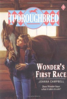 Wonder's First Race (Thoroughbred Series #3) - Joanna Campbell