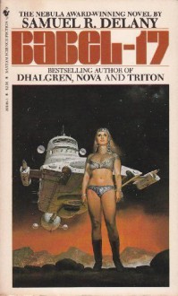 Babel Seventeen (Sphere Science Fiction) - Samuel R. Delany