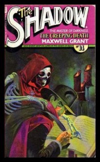 The Creeping Death (The Shadow #14) - Walter B. Gibson, Maxwell Grant